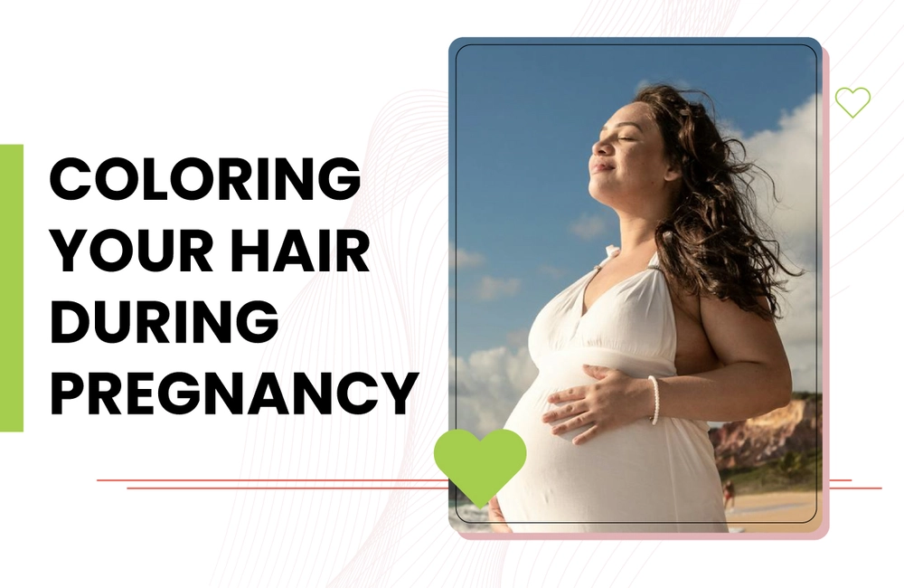 Coloring Your Hair During Pregnancy 1