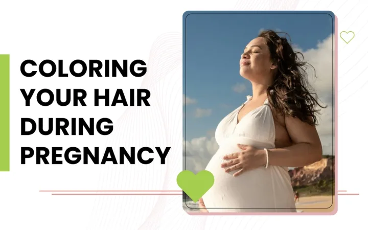 Coloring Your Hair During Pregnancy 1